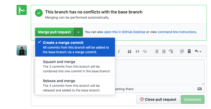 The GitHub pull request screen shows a 'merge' button with a dropdown and several options. This screenshot highlights that the first option is the desired one, 'Create a merge commit'.